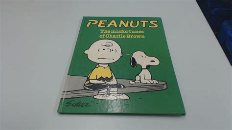 Misfortunes of Charlie Brown Peanuts Charles Monroe Schulz Reader