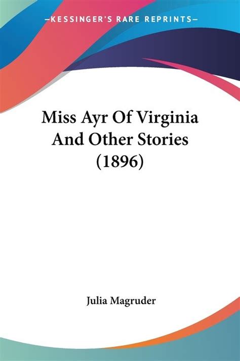 Miss Ayr of Virginia; Doc