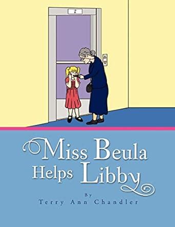 Miss Beula Helps Libby Epub