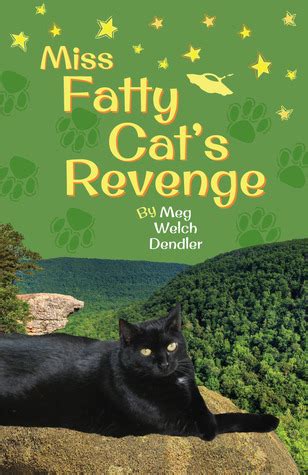 Miss Fatty Cat s Revenge Cats in the Mirror Book 3