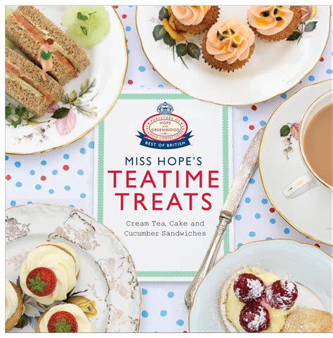 Miss Hope's Teatime Treats Cream Tea, Cake and Cucumber Sandwiches PDF