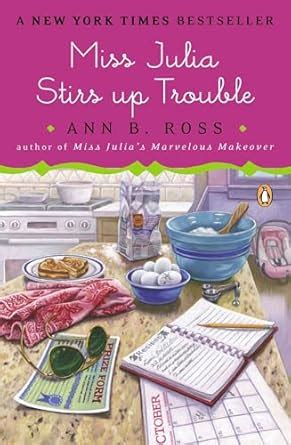 Miss Julia Stirs Up Trouble A Novel Reader