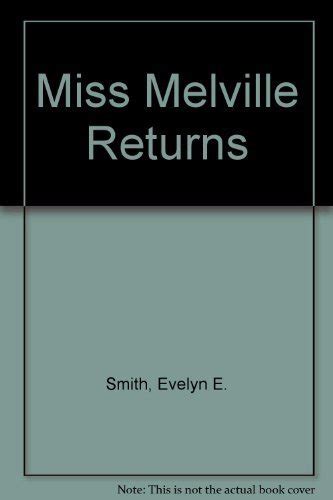 Miss Melville Returns Doc