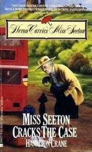 Miss Seeton Cracks the Case A Miss Seeton Mystery Book 9 Kindle Editon