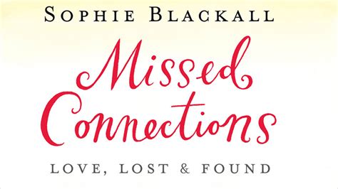 Missed Connections Love Lost and Found Reader