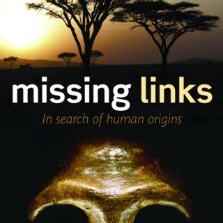 Missing Links In Search of Human Origins PDF