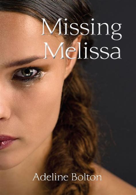 Missing Melissa Kindle Editon