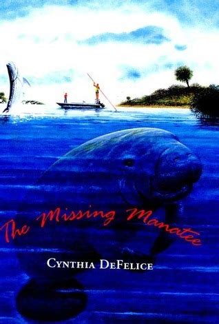 Missing manatee cynthia defelice Ebook Epub