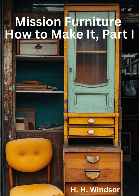 Mission Furniture How to Make It PDF