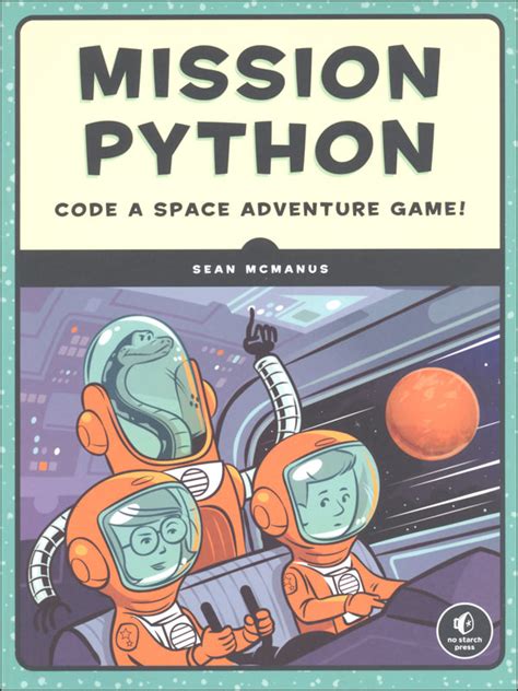 Mission Python Code a Space Adventure Game Reader