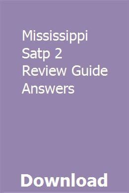 Mississippi Satp 2 Review Guide Answers Doc