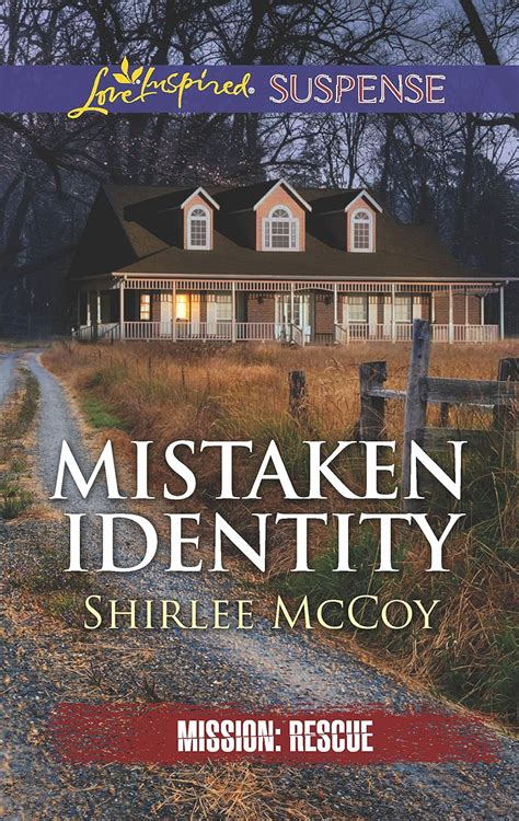 Mistaken Identity Mission Rescue Doc