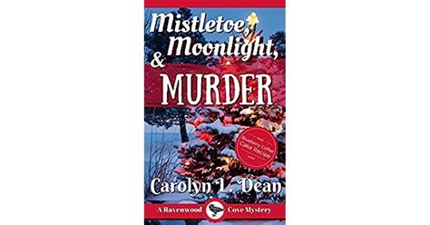 Mistletoe Moonlight and Murder Ravenwood Cove Cozy Mystery Volume 3 Doc