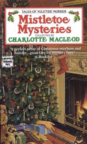 Mistletoe Mysteries Tales of Yuletide Murder Reader