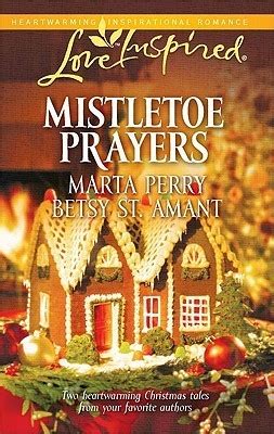 Mistletoe Prayers The Bodine Family Christmas The Gingerbread Season Larger Print Love Inspired 591 Kindle Editon