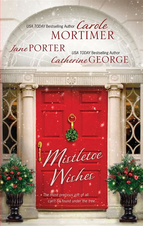 Mistletoe Wishes The Billionaire s Christmas GiftOne Christmas Night in VeniceSnowbound with the Millionaire PDF