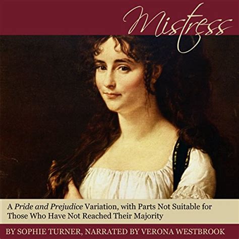 Mistress A Pride and Prejudice Variation with Parts Not Suitable for Those Who Have Not Reached Their Majority Doc