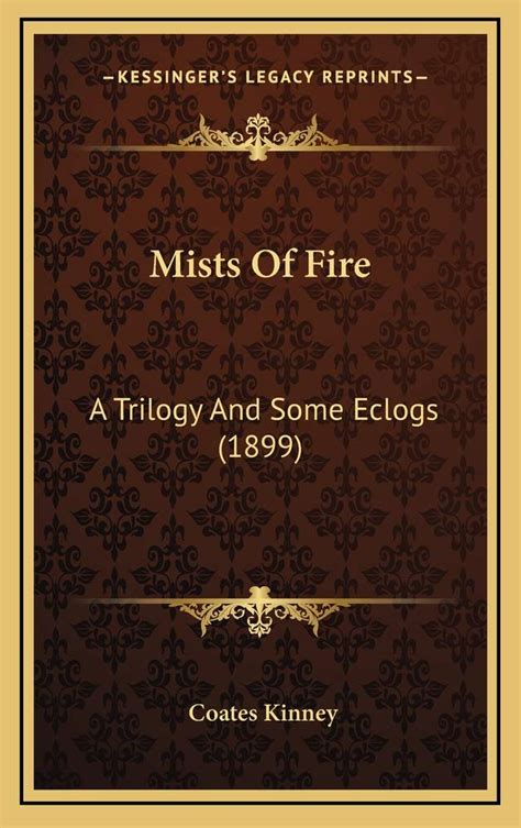 Mists of Fire A Trilogy and Some Eclogs Epub