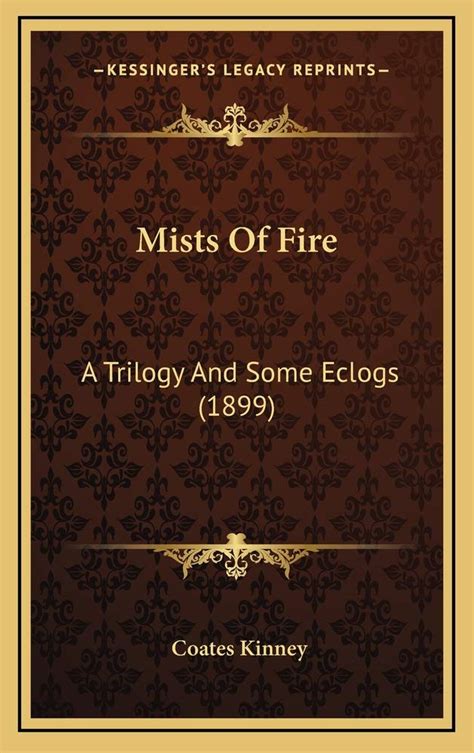 Mists of Fire A Trilogy and Some Eclogs PDF