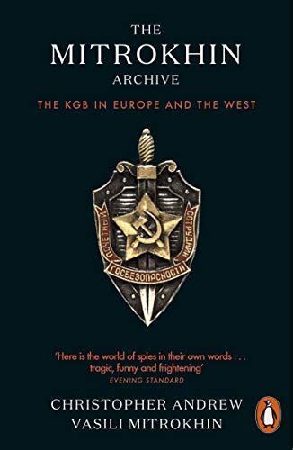 Mitrokhin Archive The Kgb In Europe And The West Penguin Press History Epub