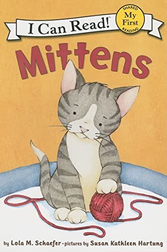 Mittens (My First I Can Read Book) Doc