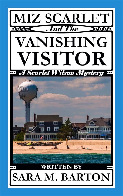 Miz Scarlet and the Vanishing Visitor A Scarlet Wilson Mystery Book 2 Doc