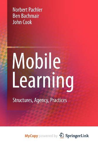 Mobile Learning Structures, Agency, Practices Doc