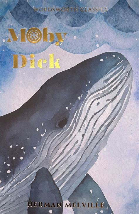 Moby Dick Wordsworth Classics Reader