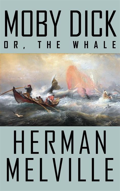 Moby Dick or the Whale Every Childs Library Kindle Editon