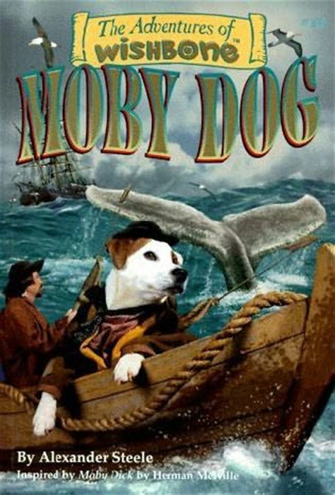 Moby Dog The Adventures of Wishbone 10 Kindle Editon