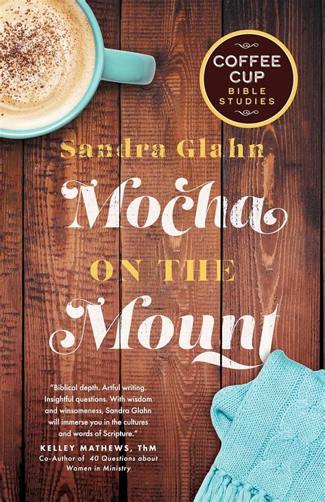 Mocha on the Mount Coffee Cup Bible Studies PDF