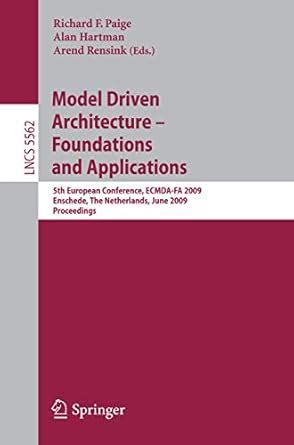 Model Driven Architecture - Foundations and Applications 5th European Conference Kindle Editon