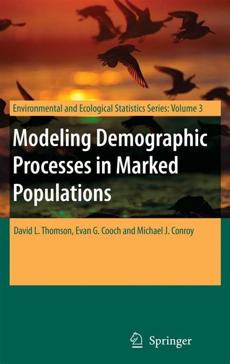 Modeling Demographic Processes in Marked Populations PDF