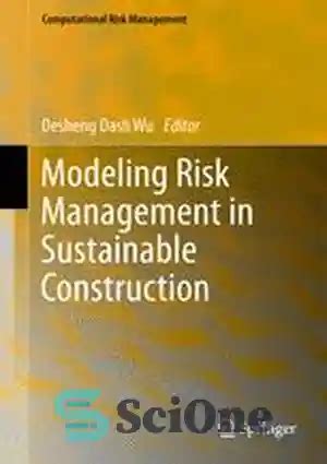 Modeling Risk Management in Sustainable Construction Reader