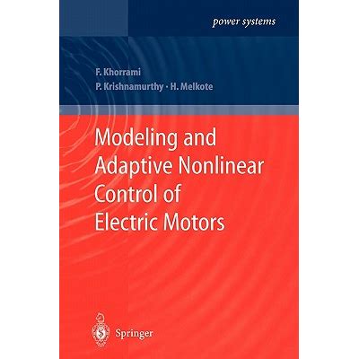 Modeling and Adaptive Nonlinear Control of Electric Motors 1st Edition Epub