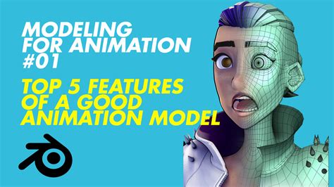 Modeling and Animation: