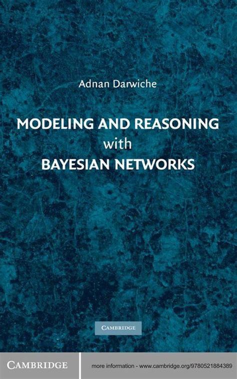 Modeling and Reasoning with Bayesian Networks Ebook Doc
