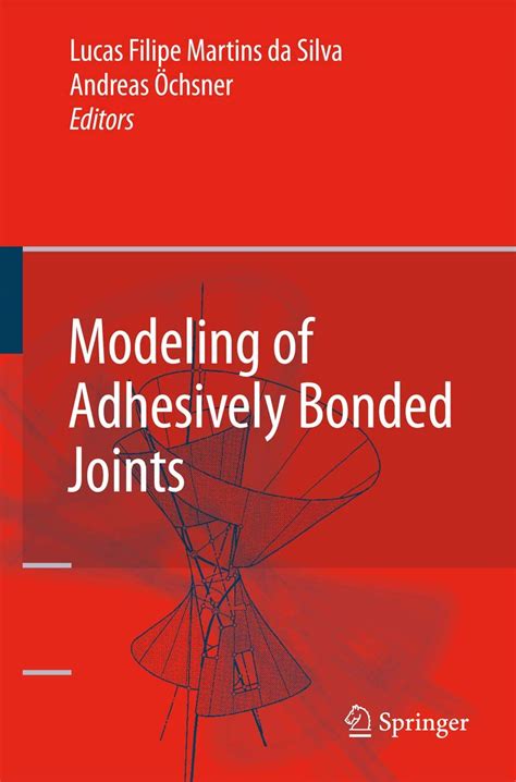 Modeling of Adhesively Bonded Joints 1st Edition Doc