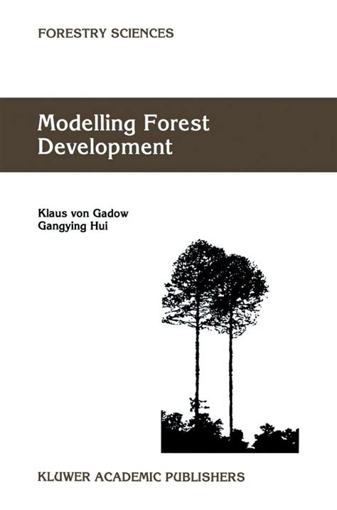 Modelling Forest Development 1st Edition Doc