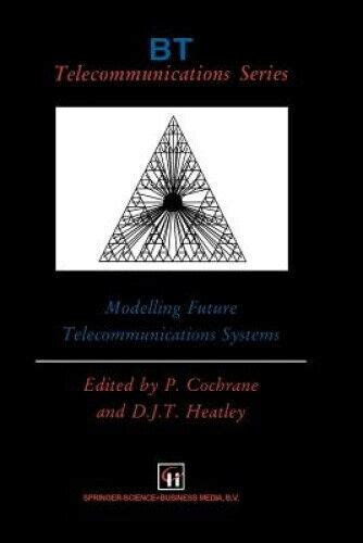 Modelling Future Telecommunications Systems Doc