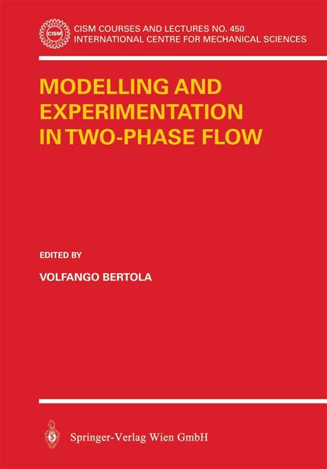 Modelling and Experimentation in Two-Phase Flow 1st Edition Epub
