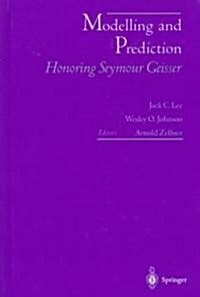 Modelling and Prediction Honoring Seymour Geisser PDF