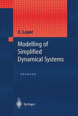 Modelling of Simplified Dynamical Systems Kindle Editon