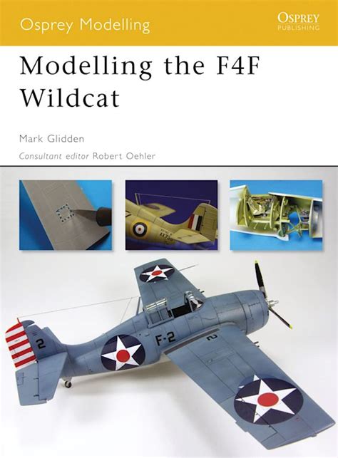 Modelling the F4F Wildcat (Osprey Modelling) Kindle Editon