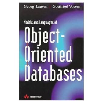 Models And Languages Of Object-oriented Databases Kindle Editon