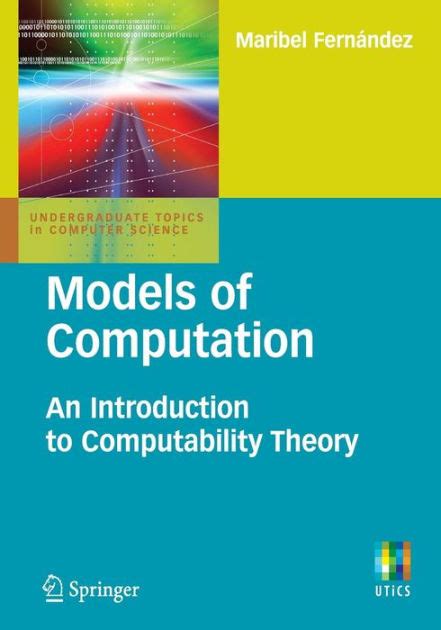 Models of Computation An Introduction to Computability Theory Epub