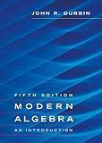 Modern Algebra An Introduction 6th Edition John R Durbin Solutions Ebook Kindle Editon