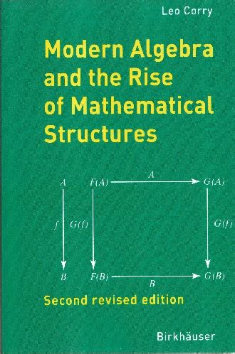 Modern Algebra and the Rise of Mathematical Structures 2nd Revised Edition PDF