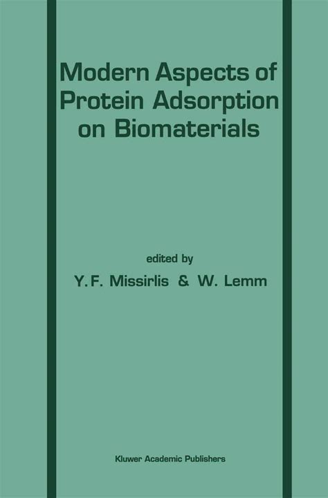 Modern Aspects of Protein Adsorption on Biomaterials Reader