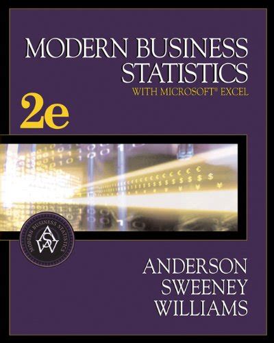 Modern Business Statistics with CD-ROM and InfoTrac Available Titles CengageNOW Reader